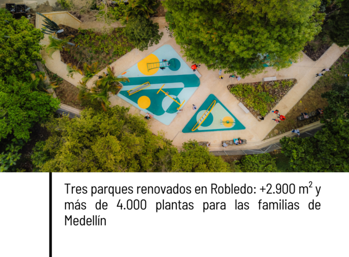 Tres parques renovados en Robledo ya están al servicio de la comunidad en Medellín