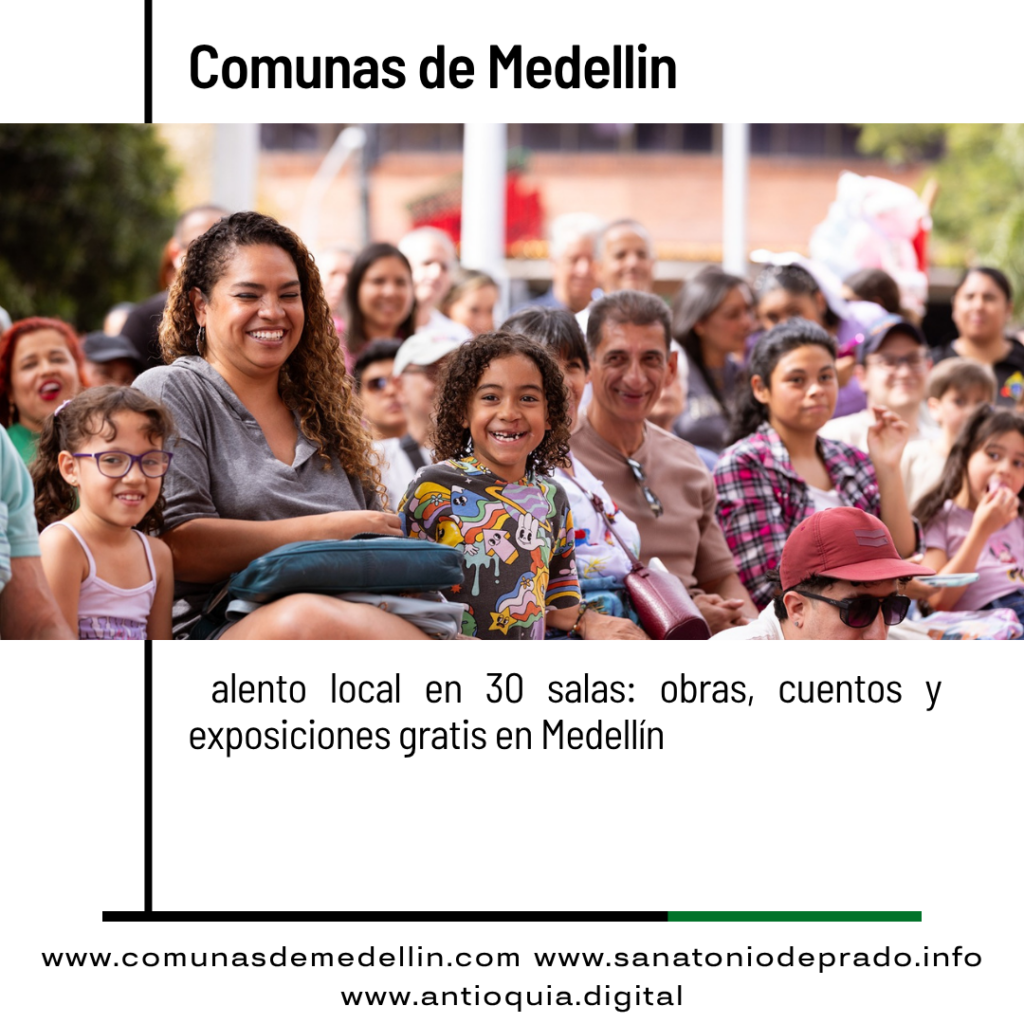 Semana del Teatro en Medellín más de 130 actividades con talento local del 24 al 28 de marzo