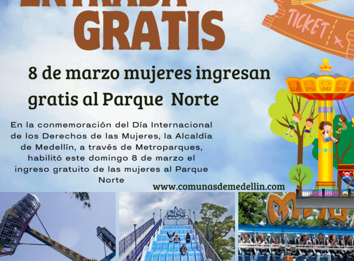 Mujeres entran gratis a Parque Norte el 8 de Marzo