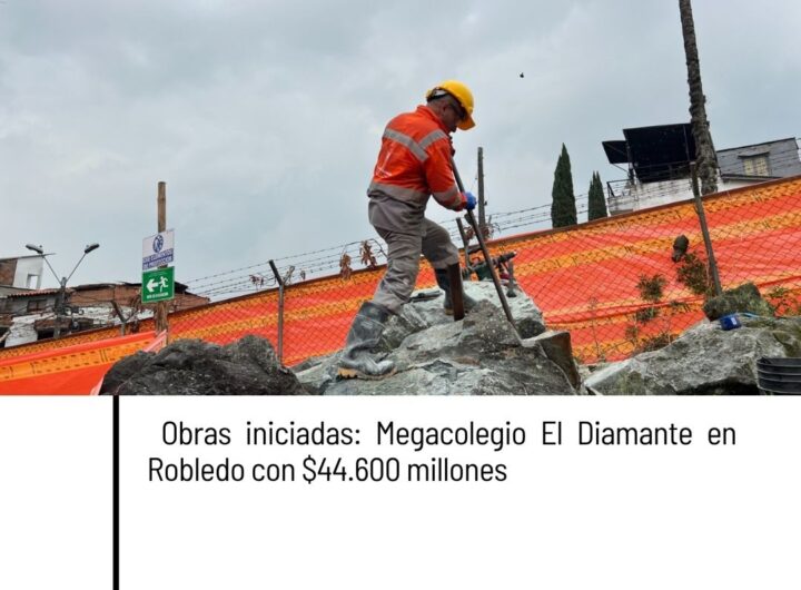 Inician obras del megacolegio El Diamante en Robledo con inversión de $44.600 millones