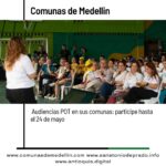 Medellín avanza con audiencias POT en barrios y corregimientos
