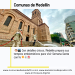 Medellín embellece sus templos emblemáticos para  Semana Santa 