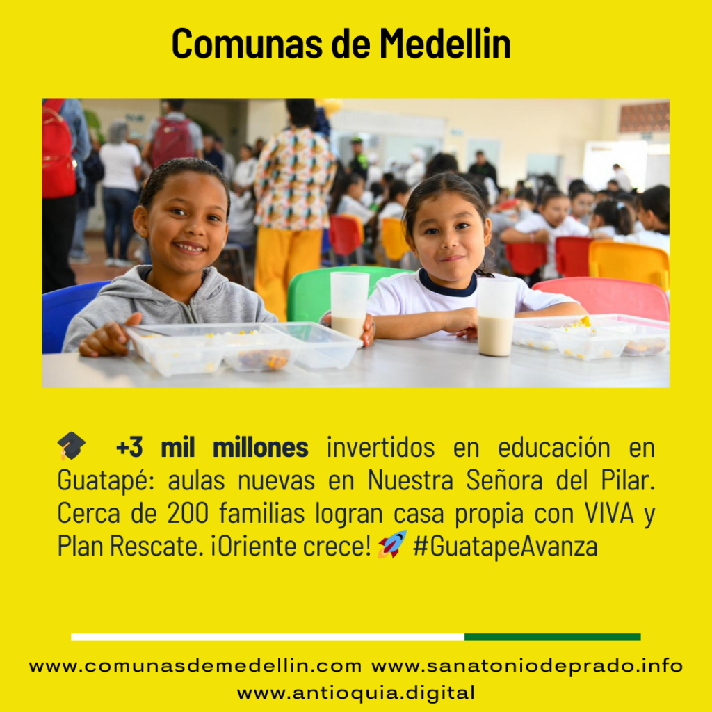 Guatapé gana aulas nuevas y 200 viviendas dignas