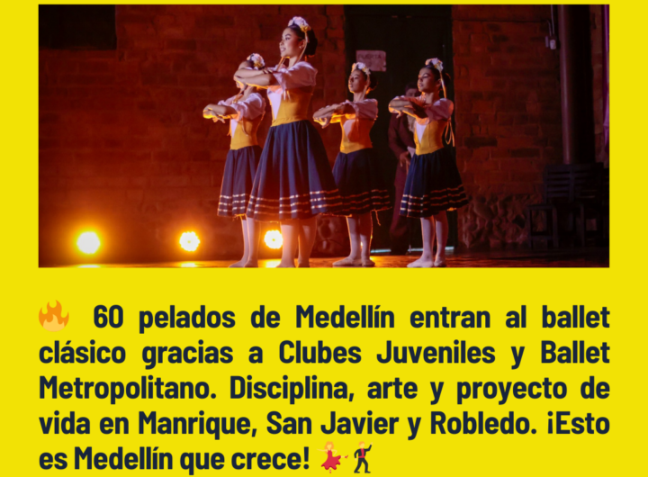 60 Jóvenes Medellín se Forman en Ballet Clásico