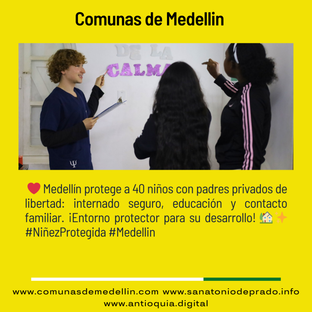Medellín acompaña a 40 niños con padres privados de libertad