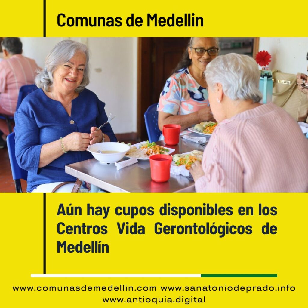 Aún hay cupos disponibles en los Centros Vida Gerontológicos de Medellín
