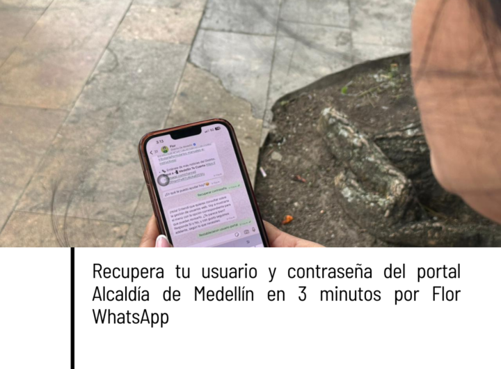 Trámites virtuales en Medellín: pasos para recuperar usuario y contraseña del portal de la Alcaldía