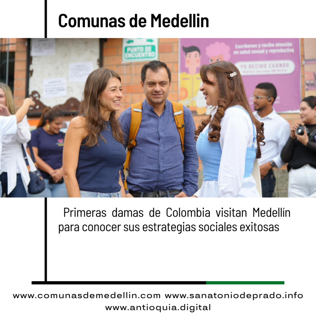 Primeras damas de Colombia visitan Medellín