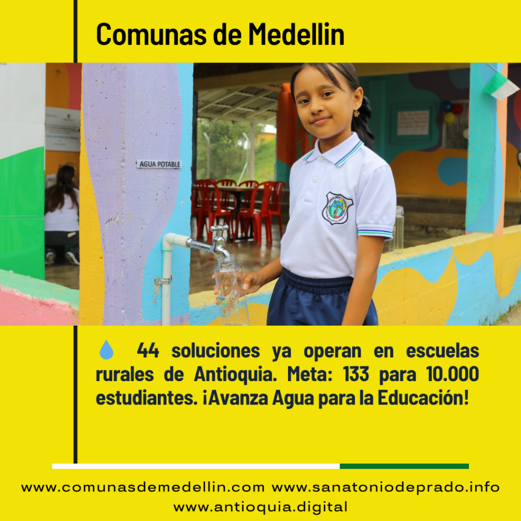 Agua Potable Llega a 133 Escuelas Rurales de Antioquia