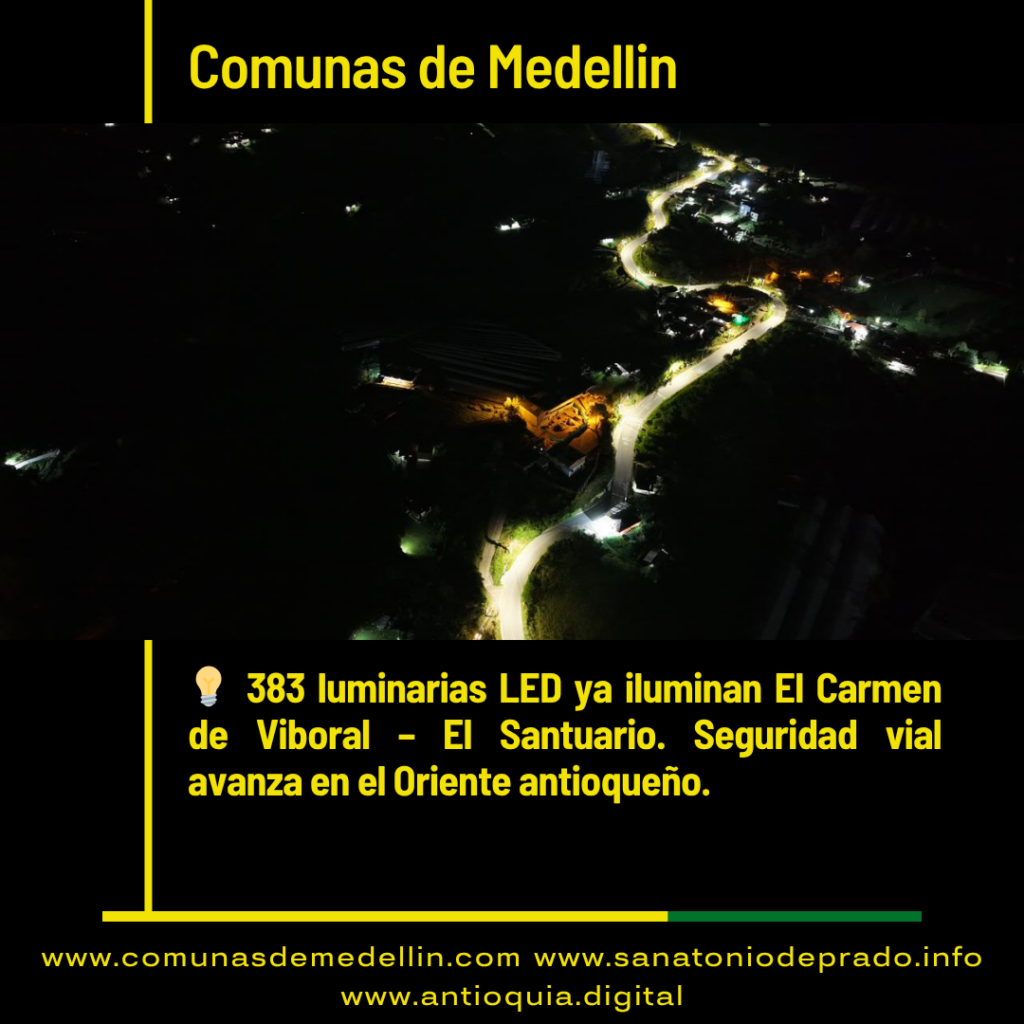Luminarias LED Mejoran Seguridad en Vías de Antioquia