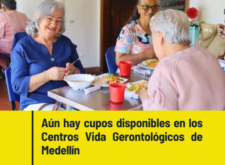 Aún hay cupos disponibles en los Centros Vida Gerontológicos de Medellín