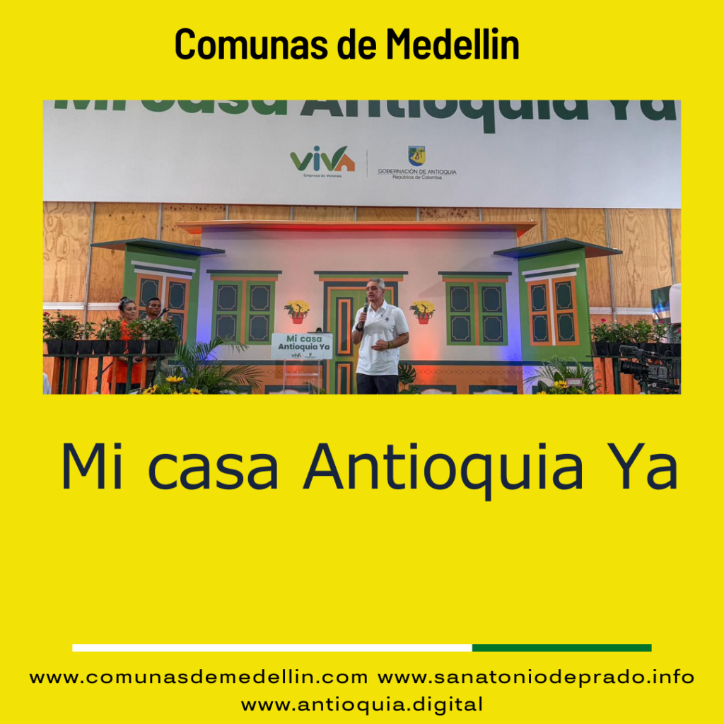 Mi casa Antioquia Ya