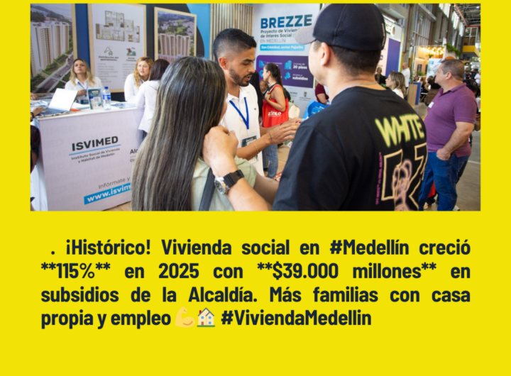 Vivienda social crece 115% en Medellín