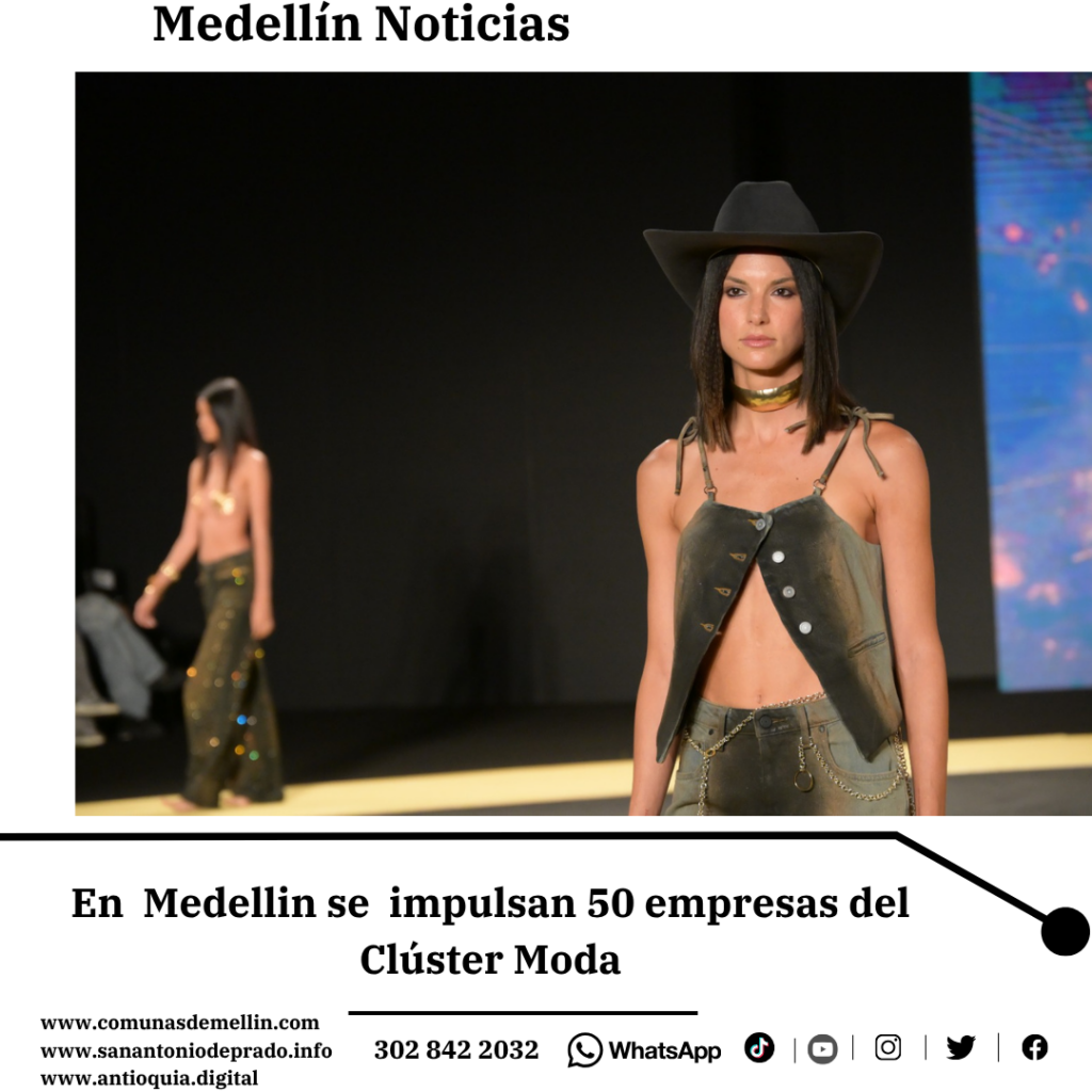 Medellín forma 50 nuevos líderes para moda mundial