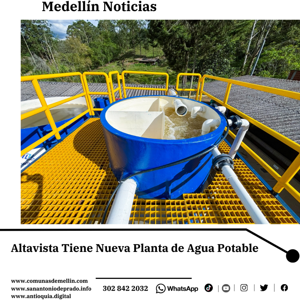 Nueva PTAP Altavista: 1.849 Hogares con Agua Segura