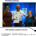 1.050 familias legalizan vivienda en Medellín