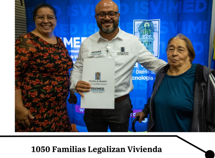 1.050 familias legalizan vivienda en Medellín