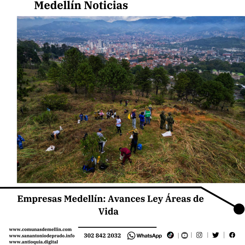 Empresas de Medellín conocerán avances Ley Áreas de Vida