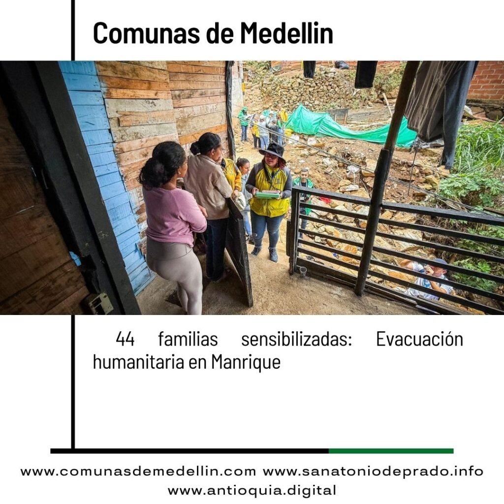 44 Familias en Alto Riesgo de Manrique Reciben Sensibilización para Evacuación Humanitaria