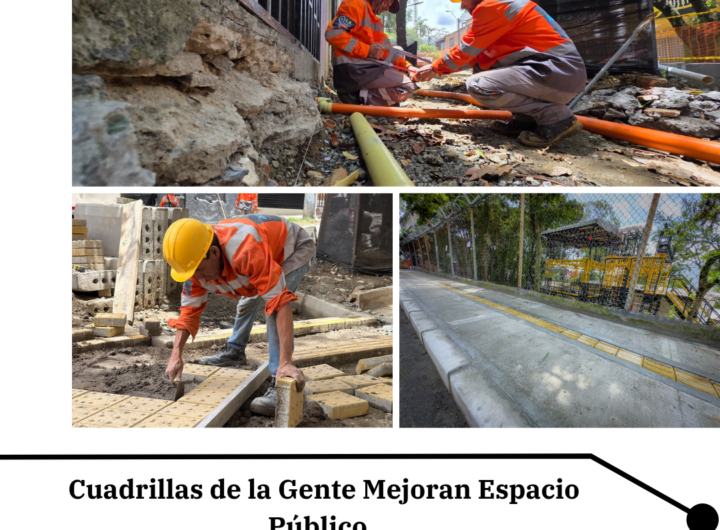 Alcaldía de Medellín, Secretaría de Infraestructura Física, Cuadrillas de la Gente, Jaime Andrés Naranjo Medina, Comuna Belén.