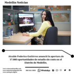 Medellín abre 17.000 becas de educación superior