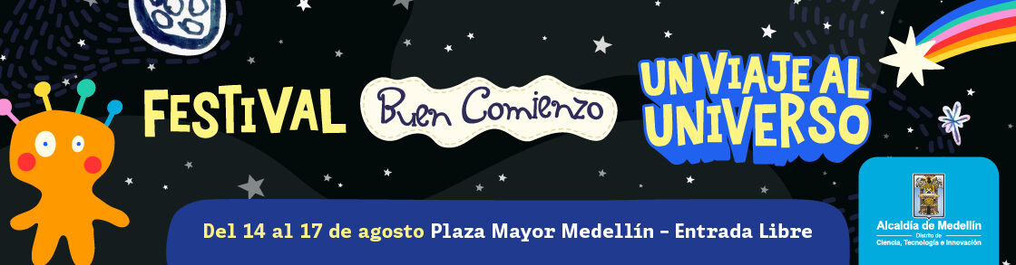 Festival Buen Comienzo 2026: Un viaje al universo