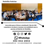 Medellín renueva sus restaurantes escolares con Escuela Inteligente