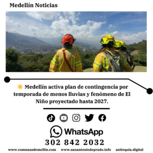 Medellín refuerza plan por temporada de menos lluvias