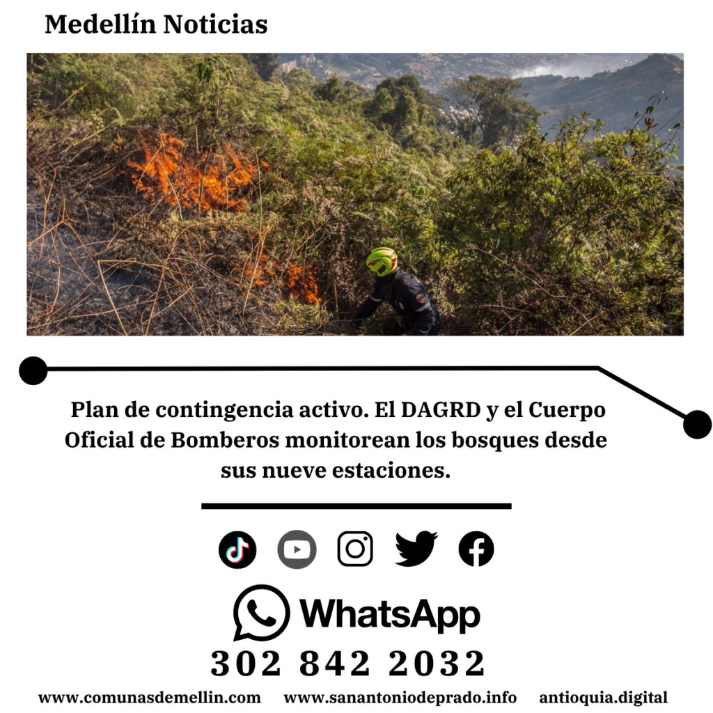 Medellín pide prevenir incendIOS y proteger la biodiversidad