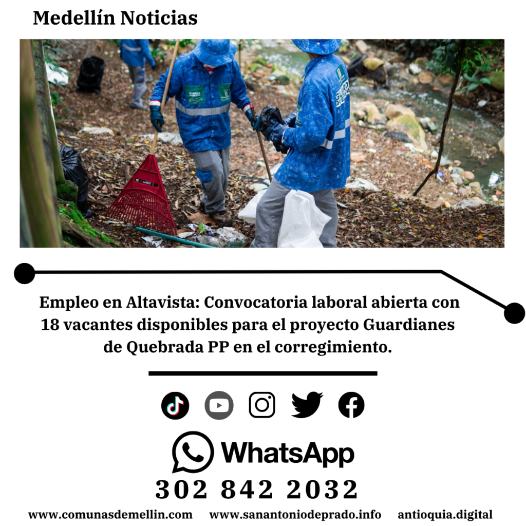 Convocatoria laboral para proteger quebradas de Altavista