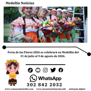 Feria de las Flores Medellín 2026: la ciudad que te quiere y florece para ti