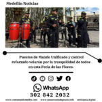 Seguridad en la Feria de las Flores 2026: 4.100 efectivos