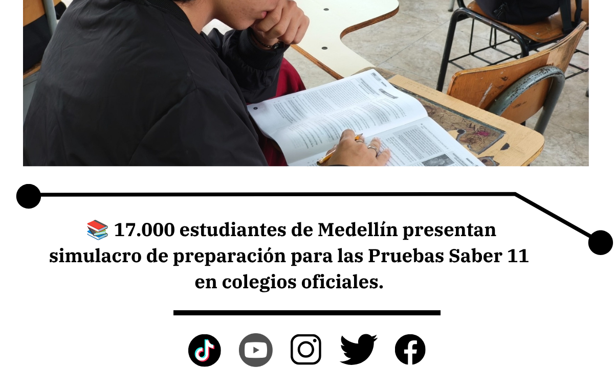 Medellín alista 17.000 jóvenes para Pruebas Saber 11