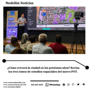 Medellín actualiza documentos de revisión del POT