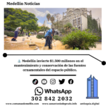 Medellín invierte $1.500 millones en fuentes urbanas