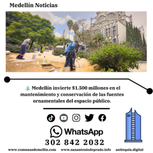 Medellín invierte $1.500 millones en fuentes urbanas