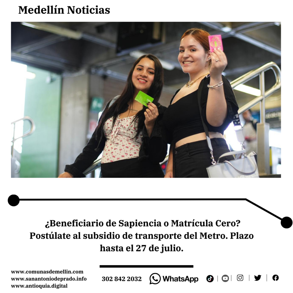Abren inscripciones para el Tiquete Metro Estudiantil
