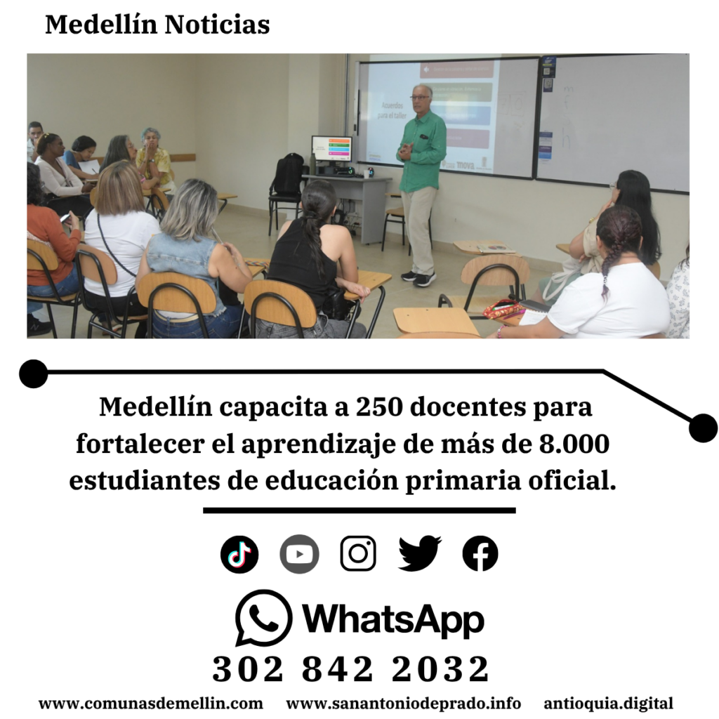 Medellín capacita a 250 docentes en educación