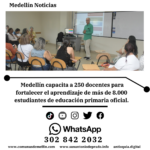 Medellín capacita a 250 docentes en educación