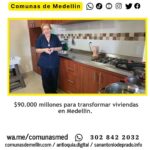 Medellín invierte $90.000 millones en mejoramiento de vivienda