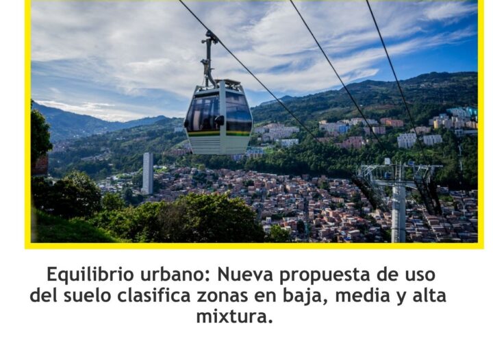 Alcaldía de Medellín actualiza usos del suelo en el POT
