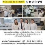 Salud lidera la innovación en Medellín con FutuMed