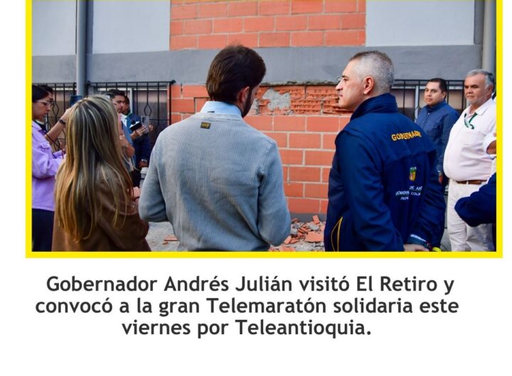 Gobernador Andrés Julián visitó El Retiro y convocó a la gran Telemaratón solidaria este viernes por Teleantioquia.