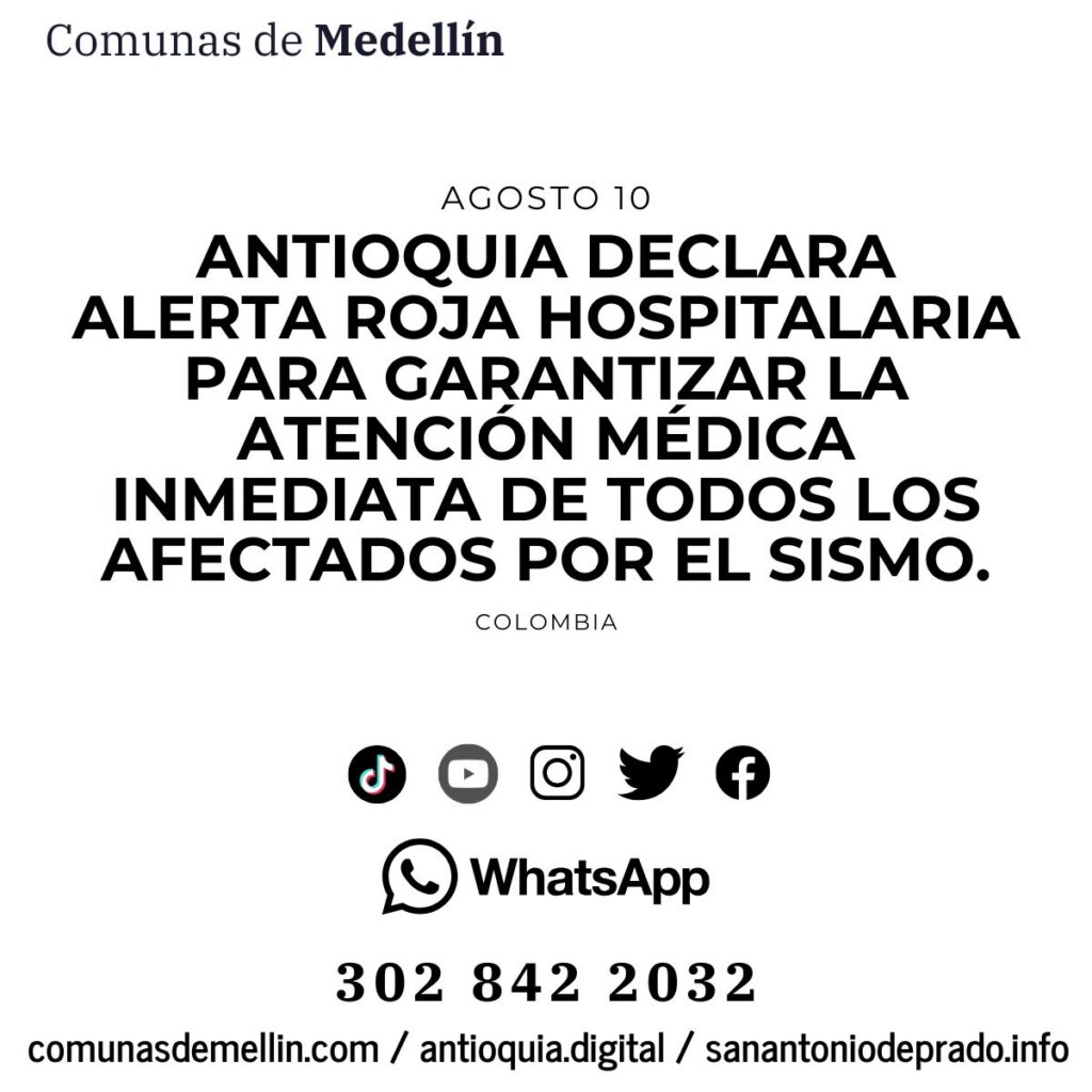 Alerta roja hospitalaria en Antioquia por sismo