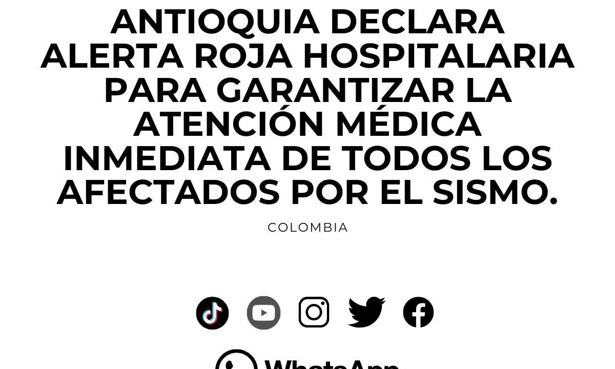 Alerta roja hospitalaria en Antioquia por sismo