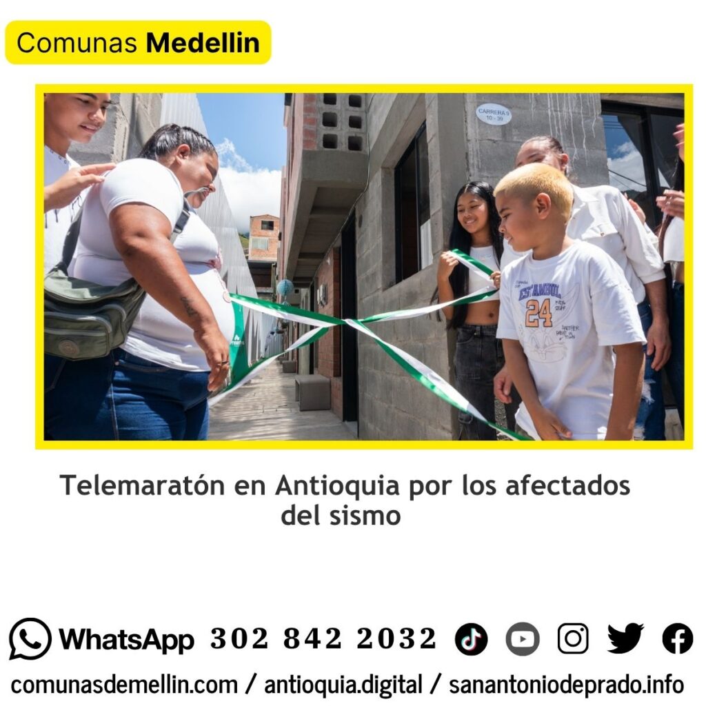 Telemaratón en Antioquia por los afectados del sismo