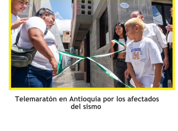 Telemaratón en Antioquia por los afectados del sismo