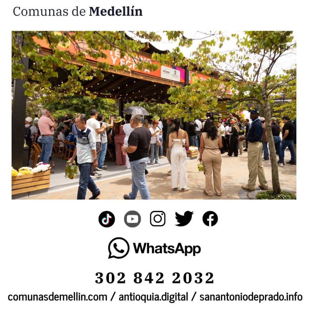 Plazas de Flores en Medellín: programación libre hasta el 9 de agosto