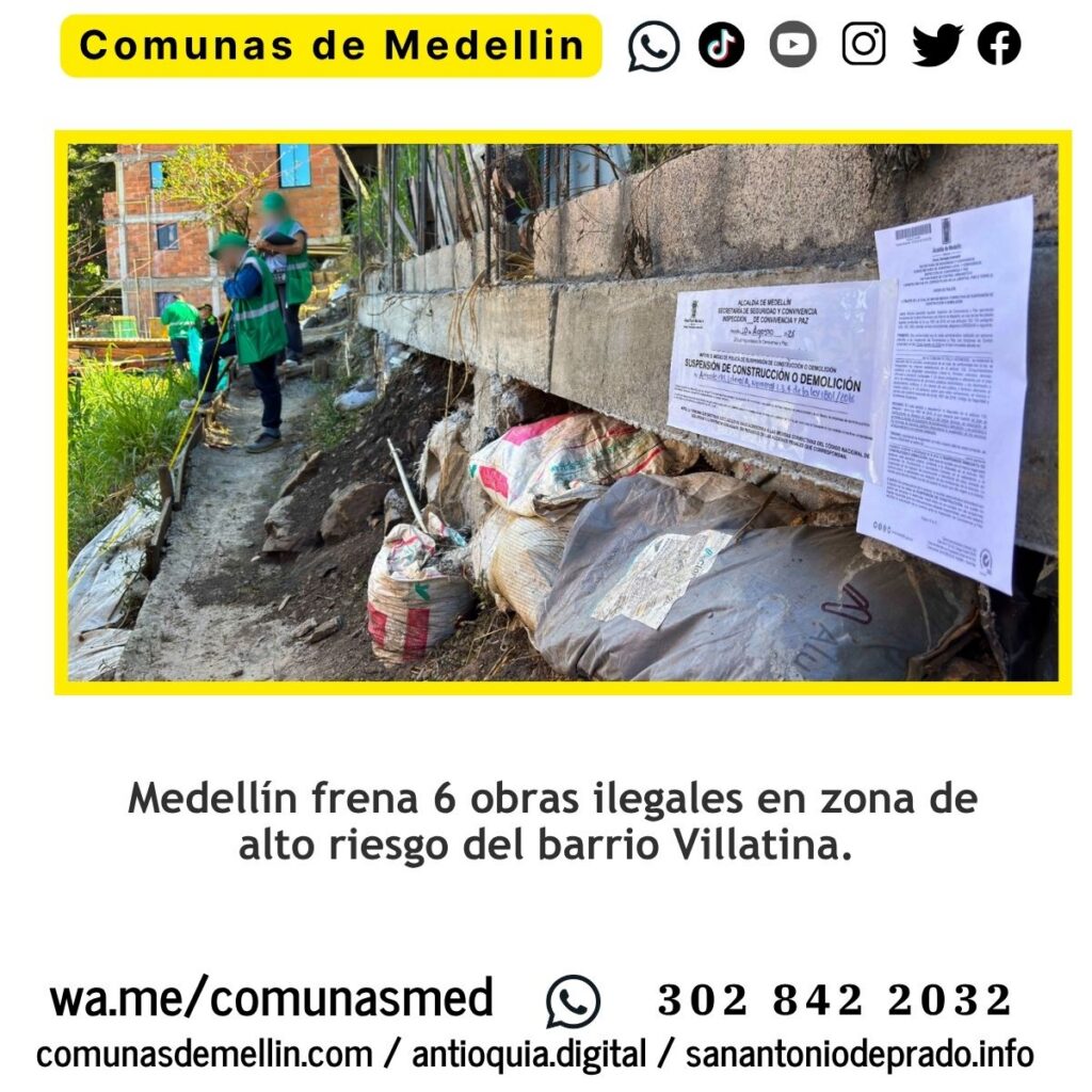 Medellín frena 6 obras en zona de riesgo de Villatina