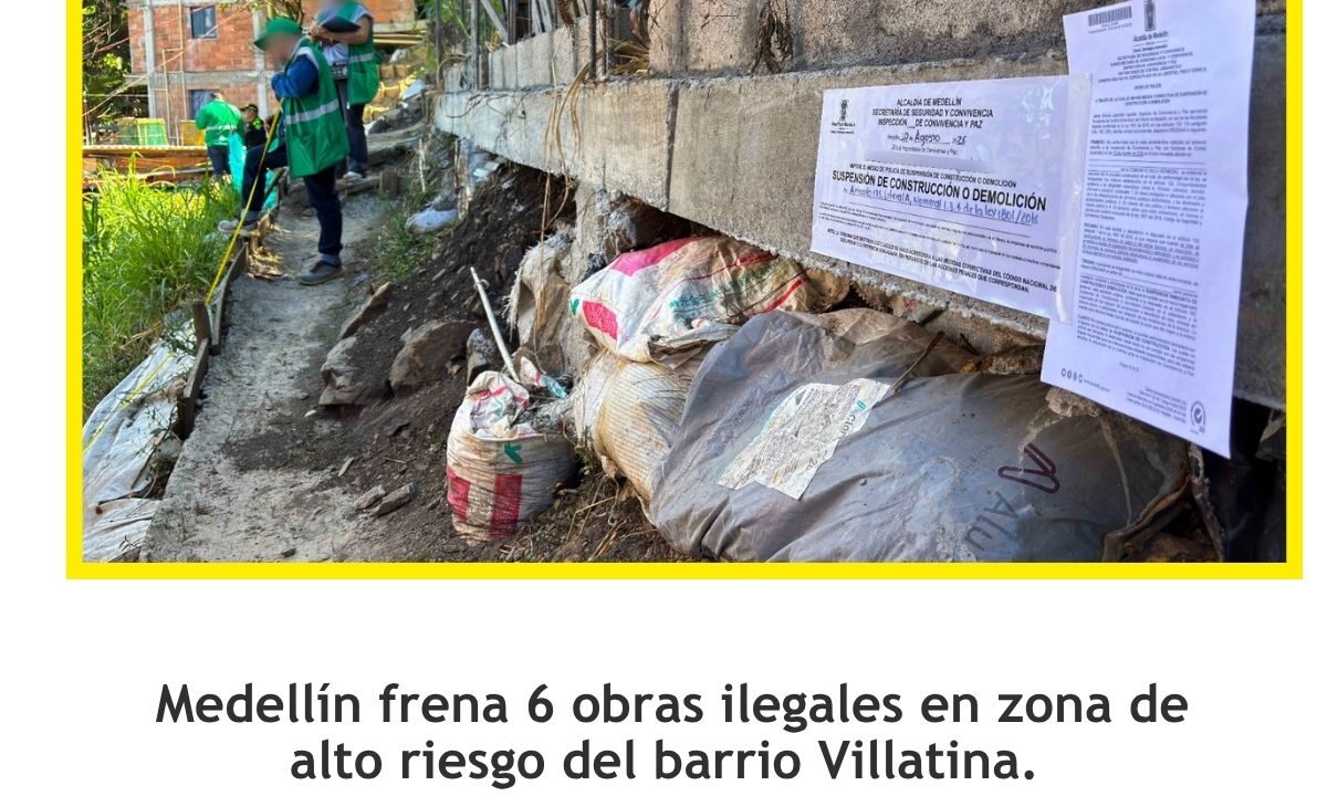 Medellín frena 6 obras en zona de riesgo de Villatina